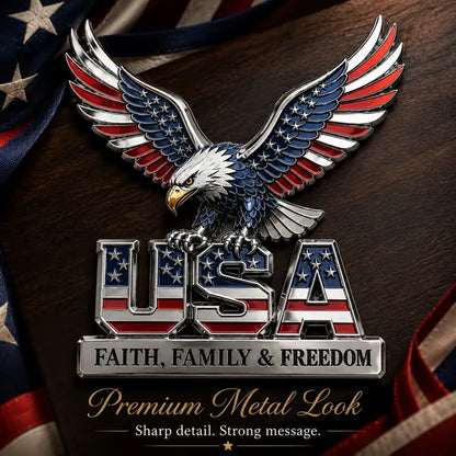★USA Faith, Family & Freedom★ Metal Emblem